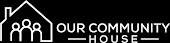 Logo Of Our Community House